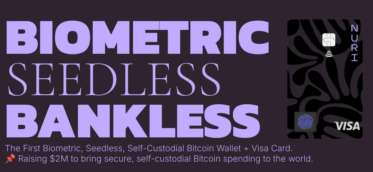 Banner for the NURI biometric, seedless Bitcoin wallet and Visa card with a fingerprint sensor.